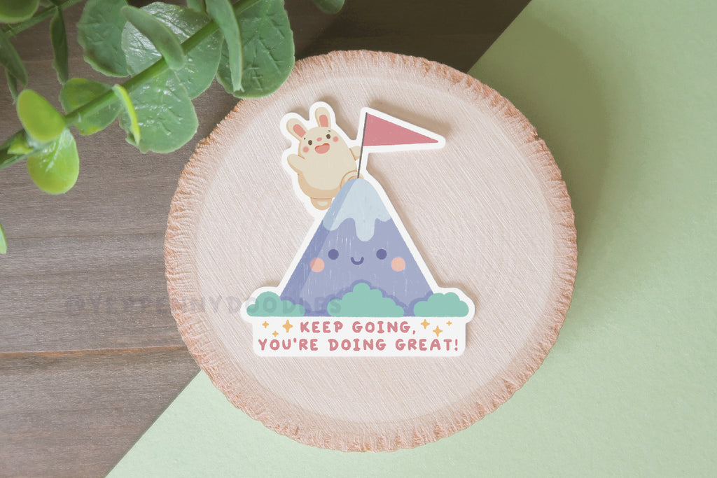 Keep Going, You're Doing Great! - Sticker