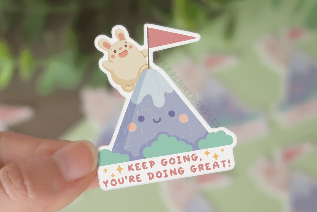 Keep Going, You're Doing Great! - Sticker