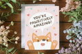 You’re Pawsitively Amazing - Greeting Card
