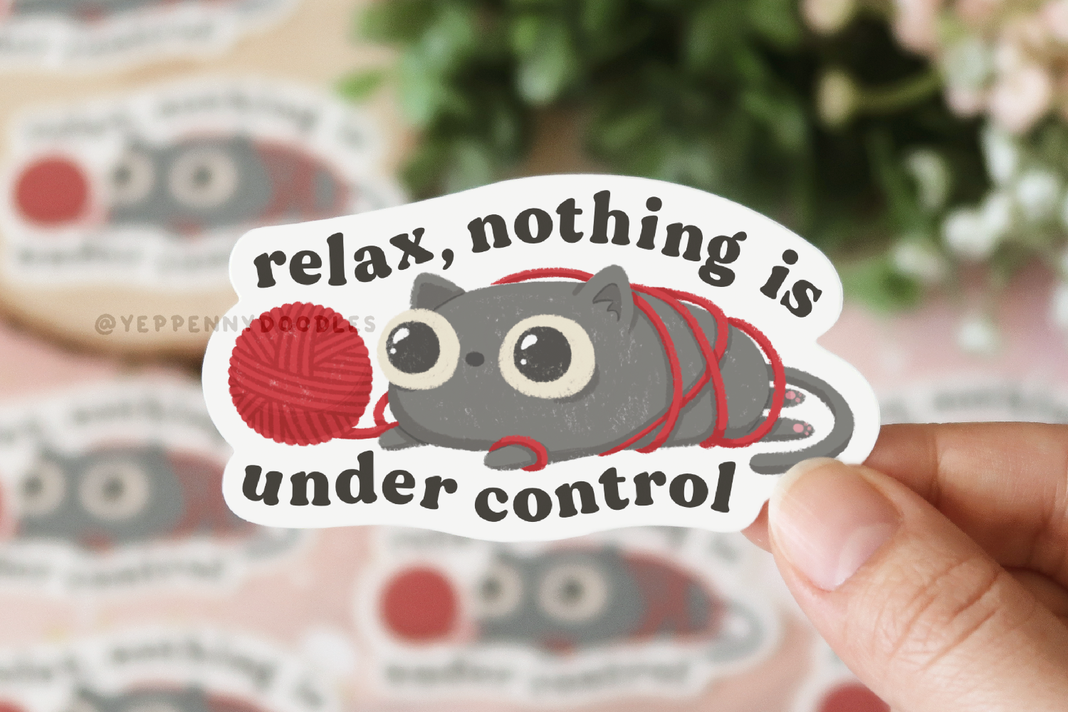 Relax, Nothing is Under Control - Sticker